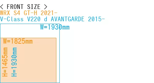 #WRX S4 GT-H 2021- + V-Class V220 d AVANTGARDE 2015-